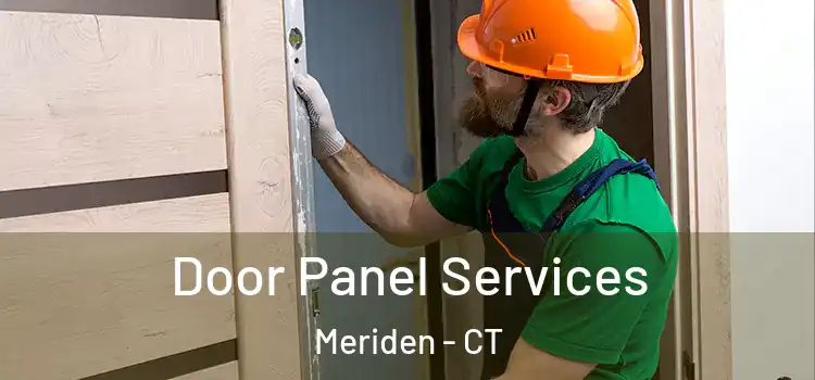 Door Panel Services Meriden - CT