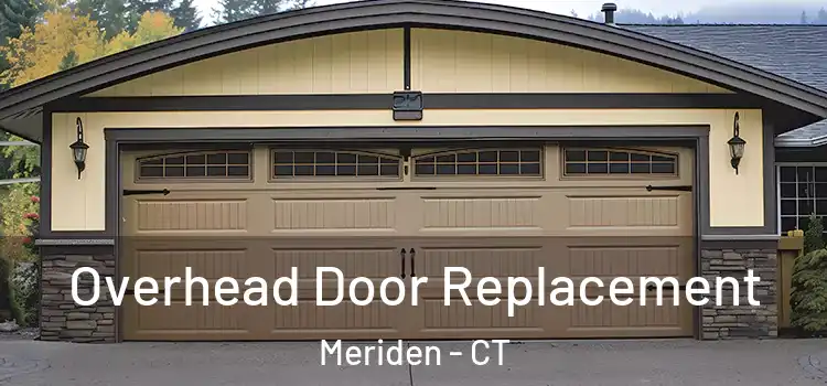  Overhead Door Replacement Meriden - CT