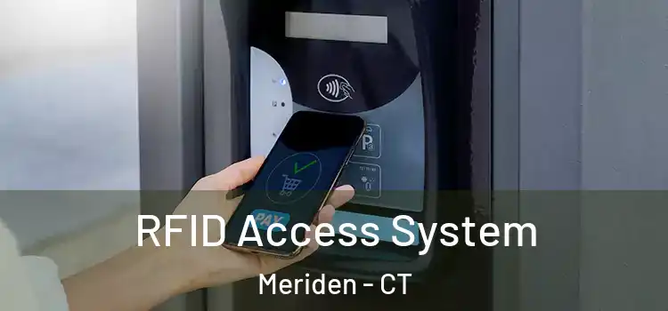 RFID Access System Meriden - CT